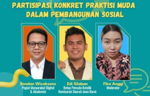 Partisipasi Konkret Praktisi Muda Dalam Pembangunan Sosial